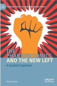 Phantom Comics and the New Left