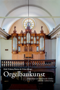 Orgelbaukunst