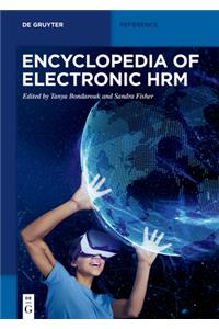 ENCYCLOPEDIA OF ELECTRONIC HRM
