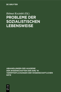 Probleme Der Sozialistischen Lebensweise