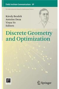 Discrete Geometry and Optimization