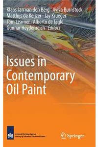 Issues in Contemporary Oil Paint