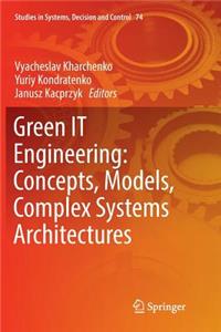 Green It Engineering: Concepts, Models, Complex Systems Architectures