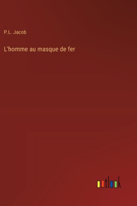 L'homme au masque de fer