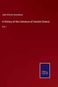 History of the Literature of Ancient Greece