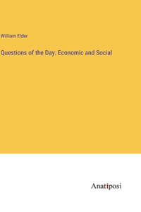 Questions of the Day: Economic and Social