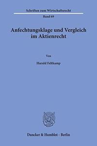 Anfechtungsklage Und Vergleich Im Aktienrecht
