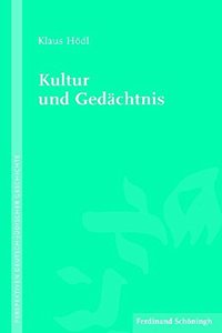 Kultur Und Gedächtnis