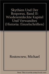 Skythien Und Der Bosporus, Band II