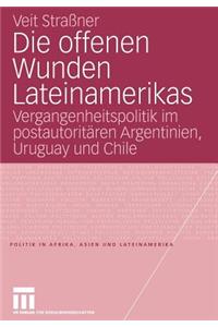 Die offenen Wunden Lateinamerikas