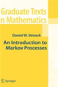 An Introduction to Markov Processes