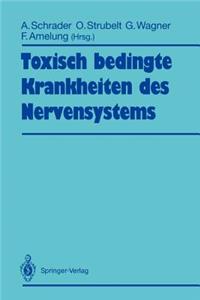 Toxisch Bedingte Krankheiten Des Nervensystems