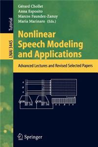 Nonlinear Speech Modeling and Applications