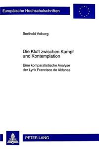 Die Kluft Zwischen Kampf Und Kontemplation