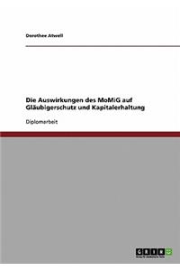 Auswirkungen des MoMiG auf Gläubigerschutz und Kapitalerhaltung
