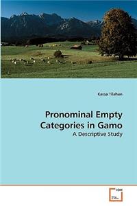 Pronominal Empty Categories in Gamo