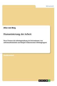 Humanisierung der Arbeit