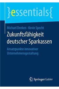 Zukunftsfähigkeit deutscher Sparkassen