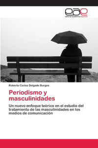 Periodismo y masculinidades