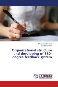 Organizational structure and developing of 360-degree feedback system