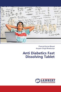 Anti Diabetics Fast Dissolving Tablet