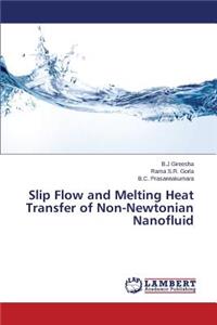 Slip Flow and Melting Heat Transfer of Non-Newtonian Nanofluid