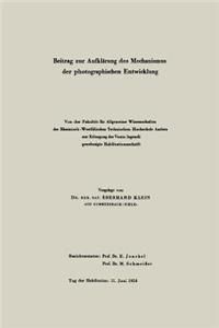 Beitrag Zur Aufklärung Des Mechanismus Der Photographischen Entwicklung