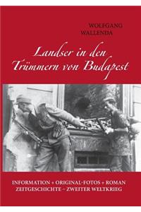 Landser in den Trümmern von Budapest