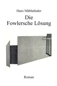 Fowlersche Lösung