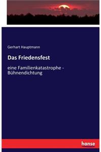 Das Friedensfest