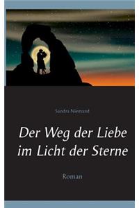 Weg der Liebe im Licht der Sterne
