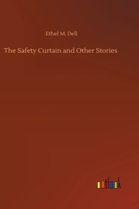 Safety Curtain and Other Stories