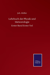 Lehrbuch der Physik und Meteorologie