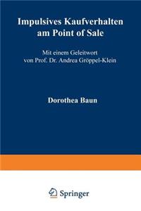Impulsives Kaufverhalten am Point of Sale
