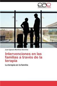 Intervenciones En Las Familias a Traves de La Terapia