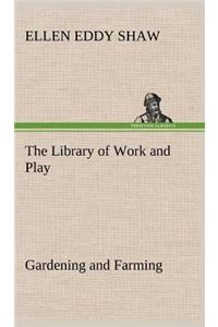 The Library of Work and Play