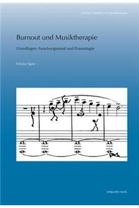 Burnout Und Musiktherapie