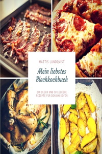 Mein liebstes Blechkochbuch
