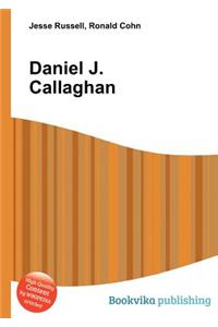 Daniel J. Callaghan