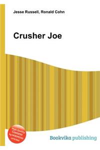 Crusher Joe