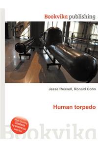 Human Torpedo