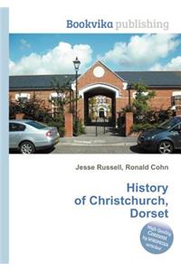 History of Christchurch, Dorset