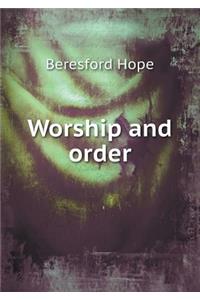Worship and Order