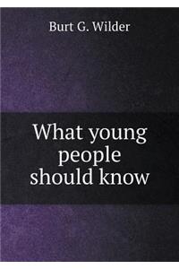 What young people should know