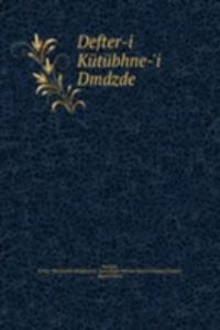 Defter-i Kutubhne-'i Dmdzde
