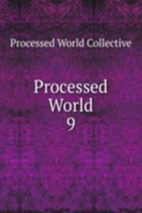 Processed World