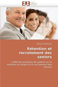 Rétention Et Recrutement Des Seniors
