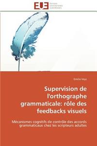 Supervision de l'Orthographe Grammaticale