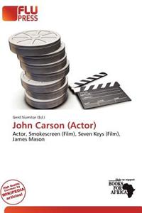 John Carson (Actor)