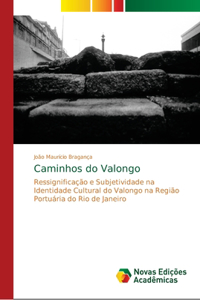 Caminhos do Valongo